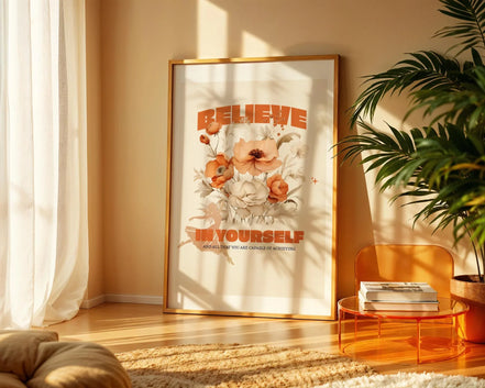 Affiche Believe in Yourself, poster motivation, art confiance en soi - Essences Agape 45781738